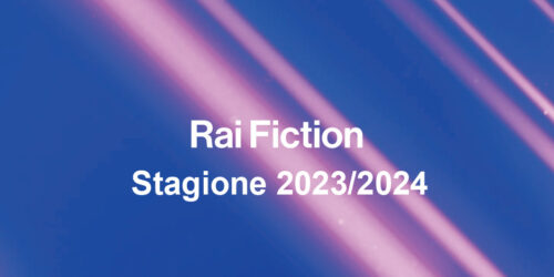 Le fiction Rai che vedremo nella stagione 2023/2024