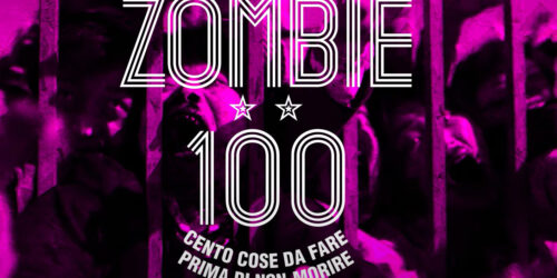 Zombie 100 – Cento cose da fare prima di non-morire, trailer film su Netflix