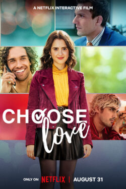 locandina Choose love – Scegli l’amore