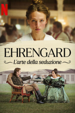 locandina Ehrengard: l’arte della seduzione