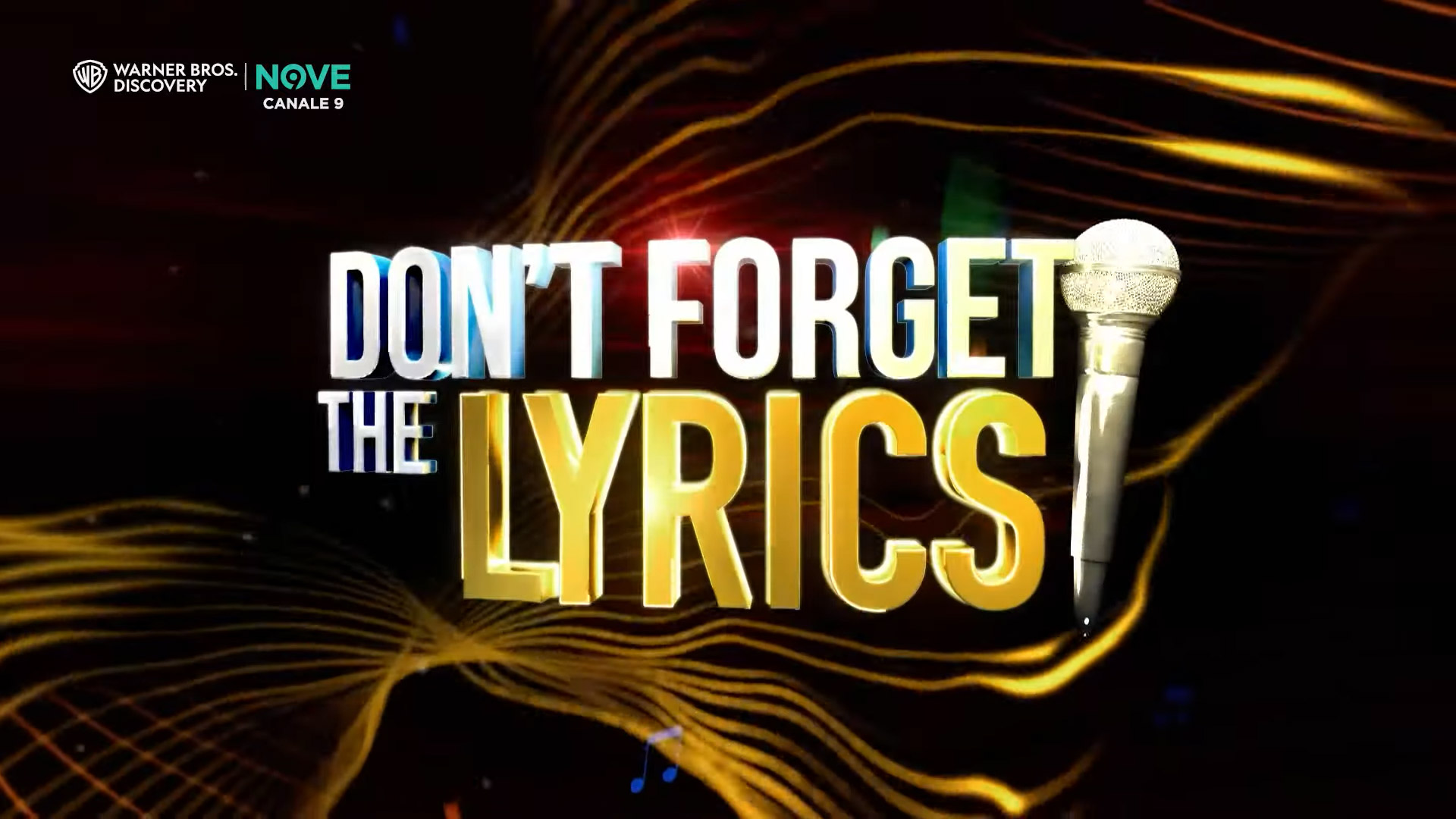 Nove Don't Forget the Lyrics - Stai sul pezzo