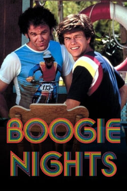 locandina Boogie Nights – L’altra Hollywood