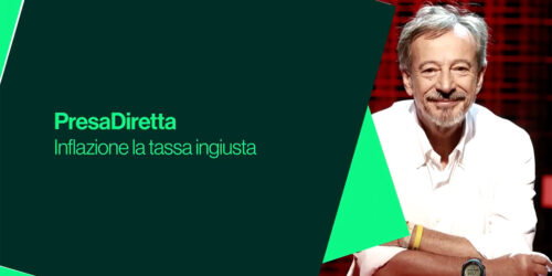 PresaDiretta dedica puntata all'Inflazione, 'la tassa ingiusta'
