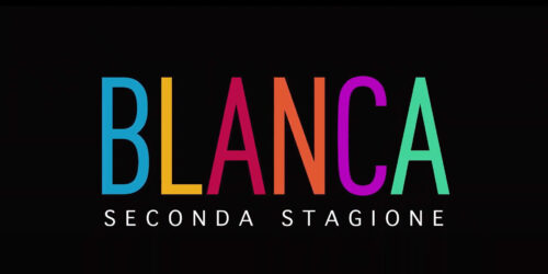 Blanca 2, Trailer seconda stagione