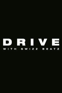 1x04 Drive with Swizz Beatz