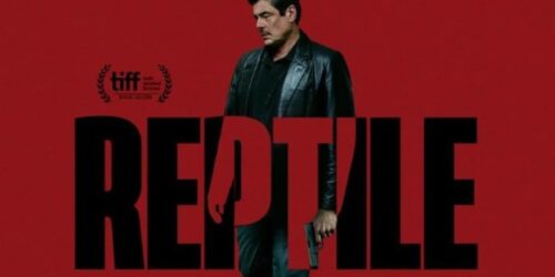 Reptile, il film che ha conquistato il pubblico: la spiegazione del finale