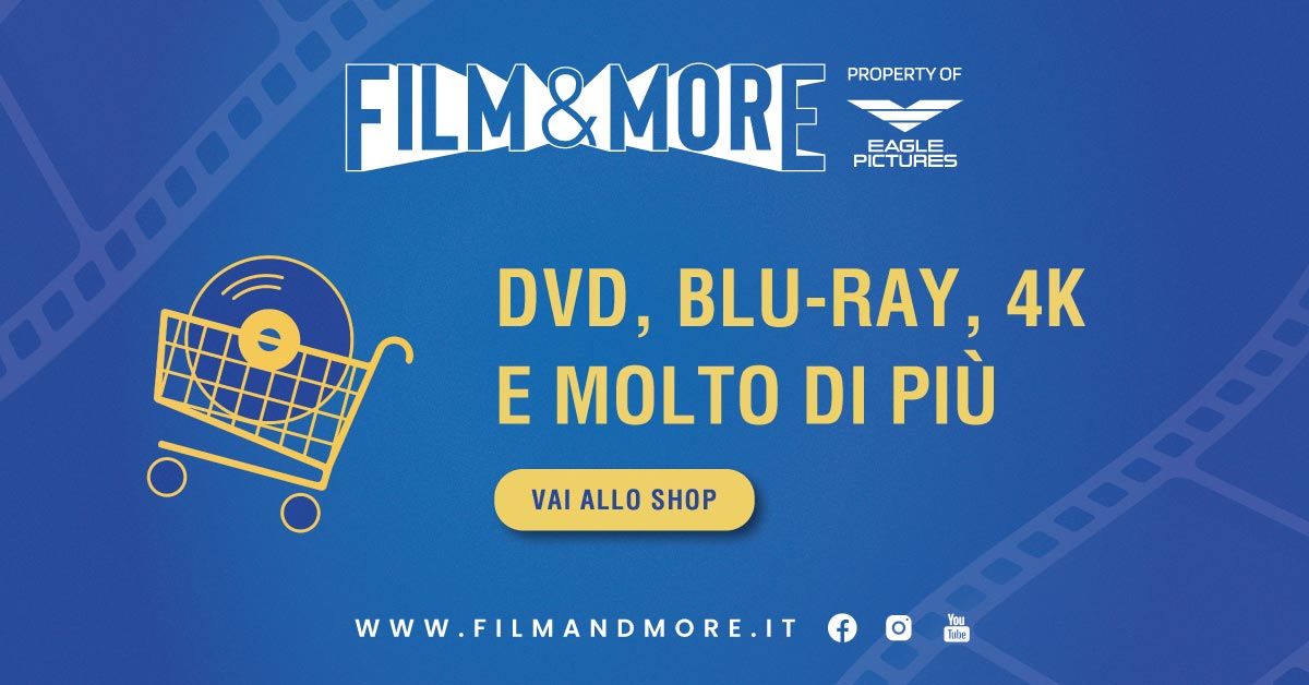 Film & More - portale DVD e Blu-ray di Eagle Pictures