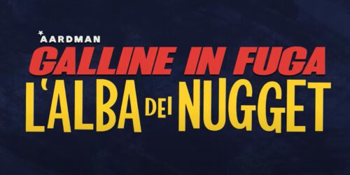 Galline in fuga 2 L'alba dei nugget, logo da trailer