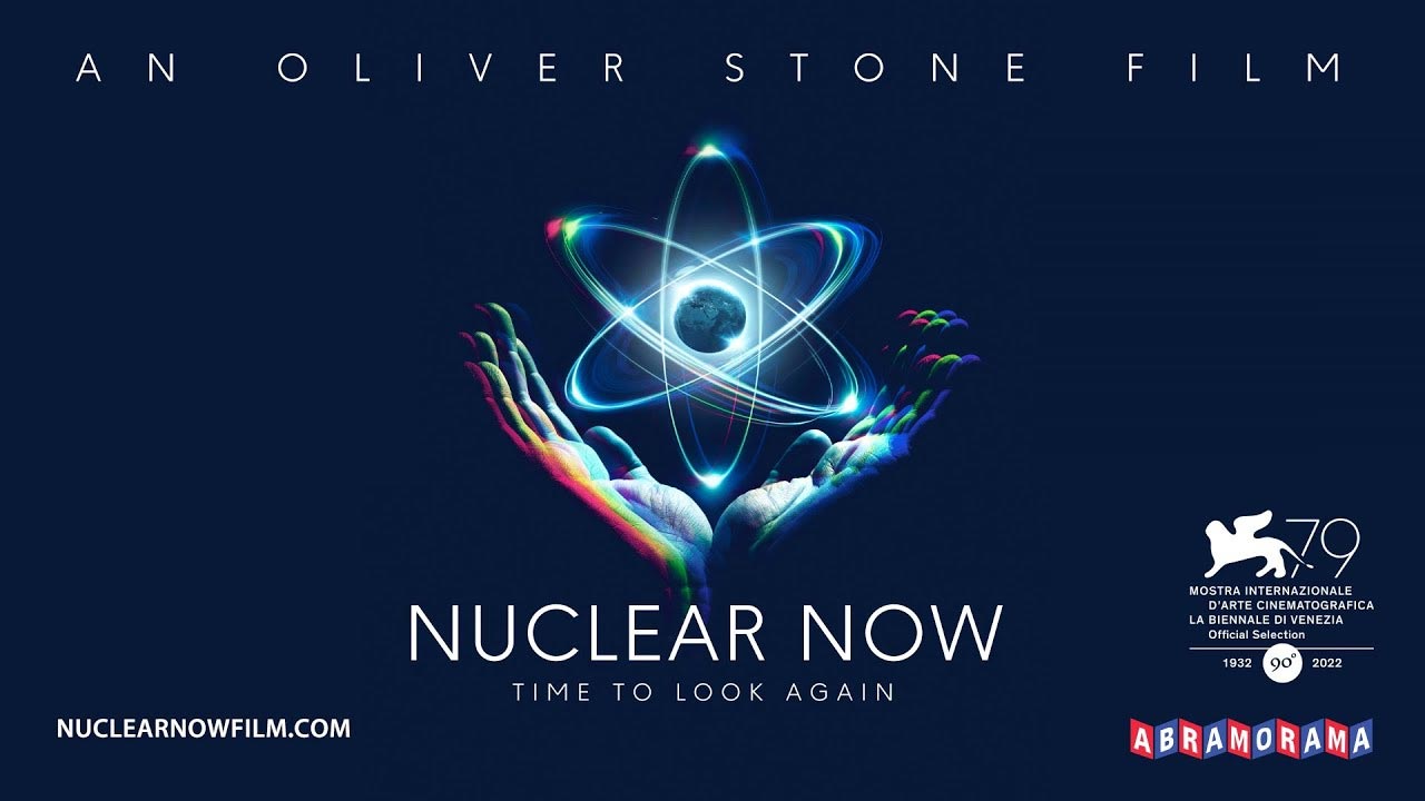 Nuclear Now di Oliver Stone - banner