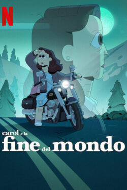 Carol e la fine del mondo (stagione 1)