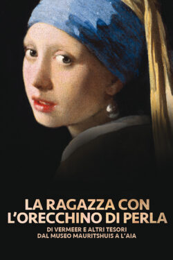 La Ragazza con l'orecchino di perla di Vermeer e altri tesori dal Museo Mauritshuis