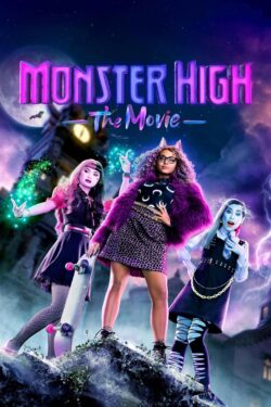 locandina Monster High: The Movie