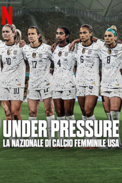 Under pressure: verso i mondiali di calcio femminile (stagione 1)