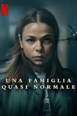 Una famiglia quasi normale (stagione 1)